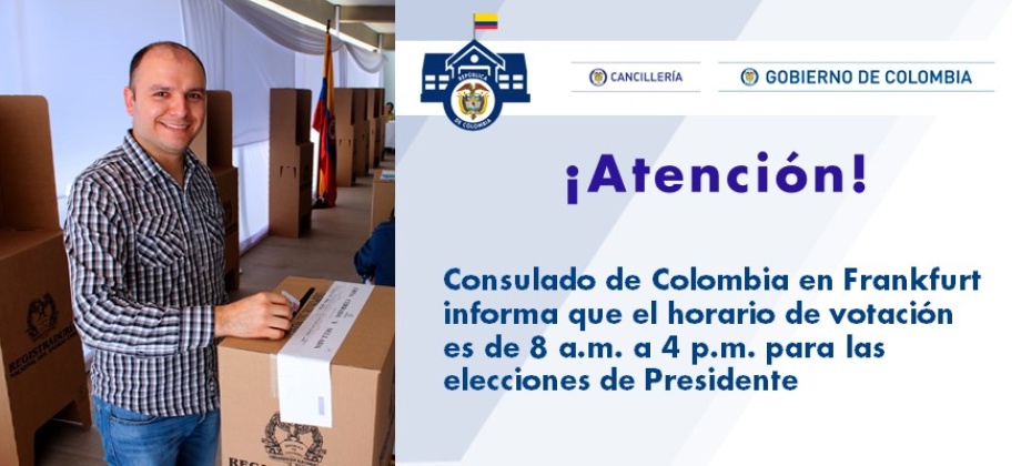El Consulado de Colombia en Frankfurt informa que el horario de votación es de 8:00 a.m. a 4 p.m. para las elecciones de Presidente 