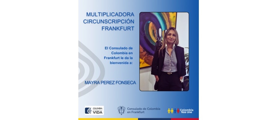 Consulado de Colombia en Frankfurt presenta a la nueva Multiplicadora del Programa Colombia Nos Une 