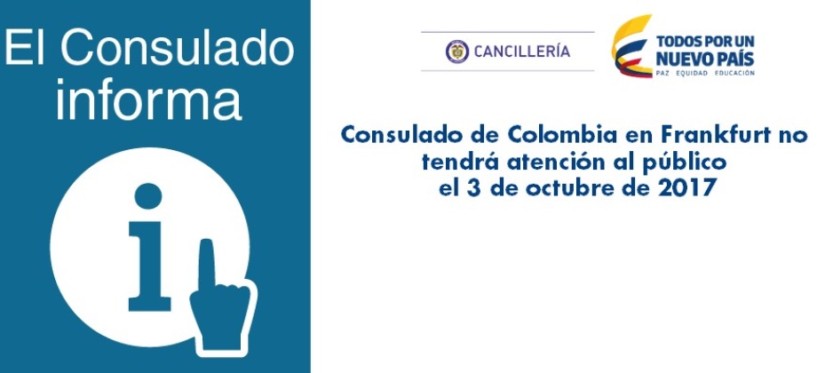 Consulado de Colombia en Frankfurt no tendrá atención al público el 3 de octubre 