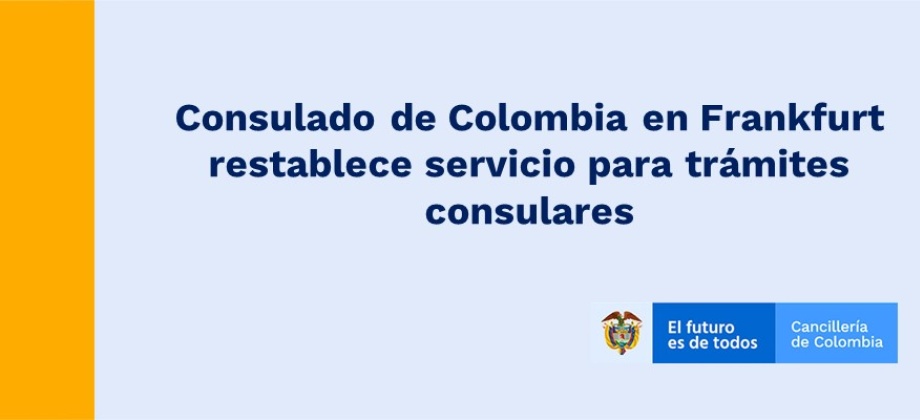 Consulado de Colombia en Frankfurt restablece servicio para trámites 