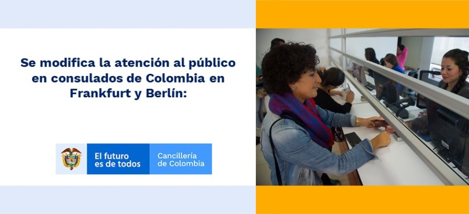 Se modifica la atención al público en consulados en Frankfurt y Berlín: