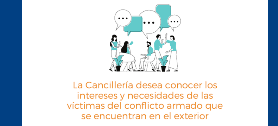 Si usted es víctima del conflicto armado y se encuentra en el exterior, lo invitamos a diligenciar este formulario