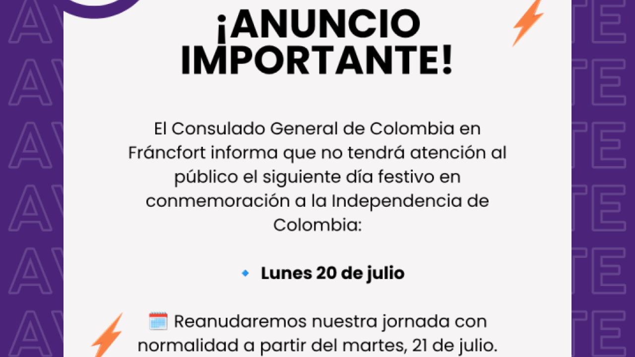 El Consulado de Colombia en Frankfurt no prestará atención al público el 20 de julio de 2026