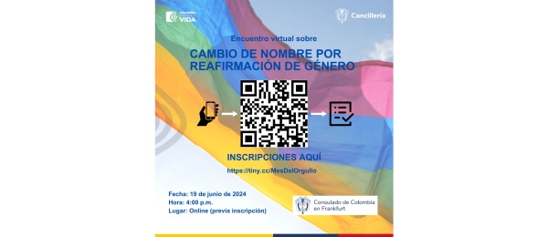 Cónsul de Colombia en Frankfurt realizará un conversatorio virtual sobre el proceso de cambio de nombre por reafirmación de género el 19 de junio de 2024