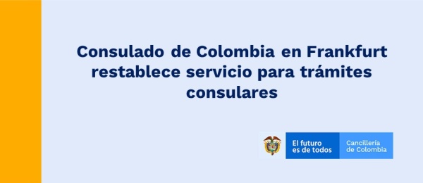 Consulado de Colombia en Frankfurt restablece servicio para trámites 
