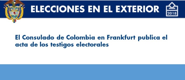 Consulado de Colombia en Frankfurt publica el acta de los testigos electorales